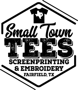 Small Town Tees - Fairfield, TX